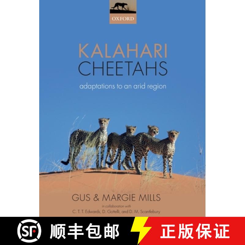 【3-4周达】Kalahari Cheetahs: Adaptations to an Arid Region [9780198815563]