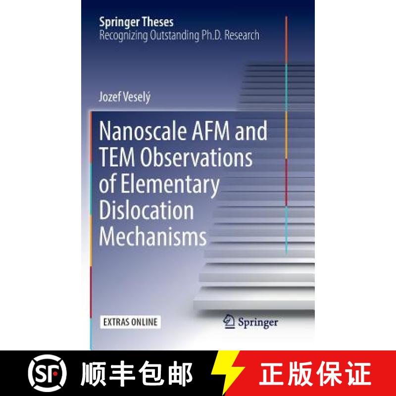 【3-4周达】Nanoscale AFM and Tem Observations of Elementary Dislocation Mechanisms [9783319839103]