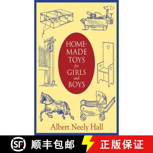 【3-4周达】Home-Made Toys for Girls and Boys: Wooden and Cardboard Toys, Mechanical and Electrical Toys [9781620876022]