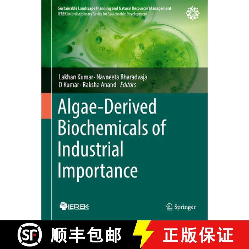 【3-4周达】Algae-Derived Biochemicals of Industrial Importance [9783031855498]