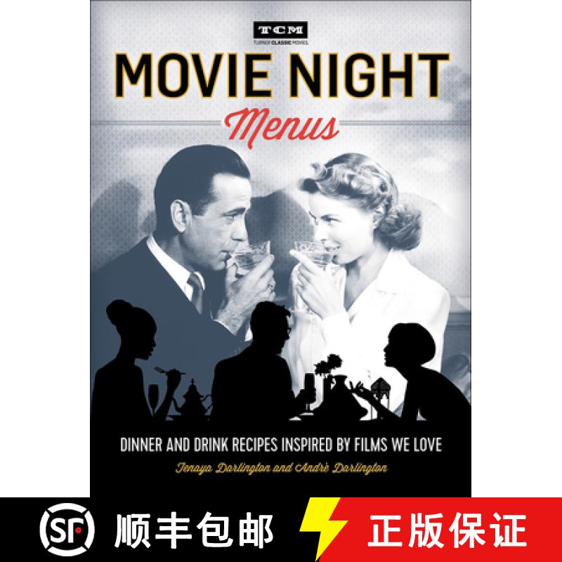 【3-4周达】Movie Night Menus: Dinner and Drink Recipes Inspired by Films We Love [9780606400022]