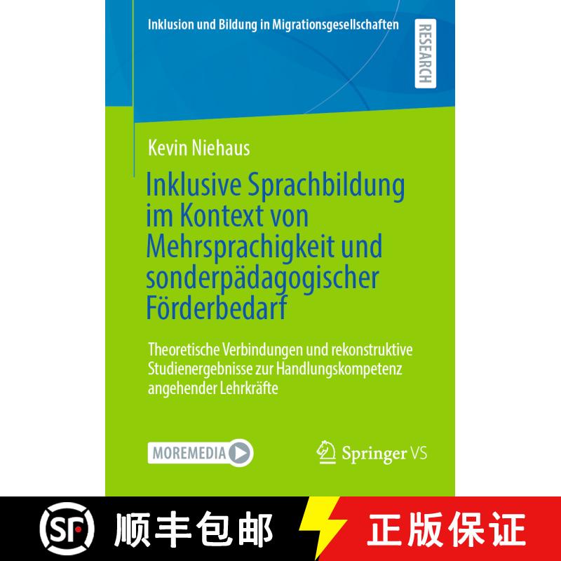 【3-4周达】Inklusive Sprachbildung im Kontext von Mehrsprachigkeit und sonderpädagogischer Förderbe... [9783658464592] - 实物图