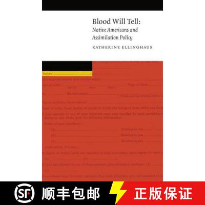 【3-4周达】精装 Blood Will Tell: Native Americans and Assimilation Policy [9780803225435]