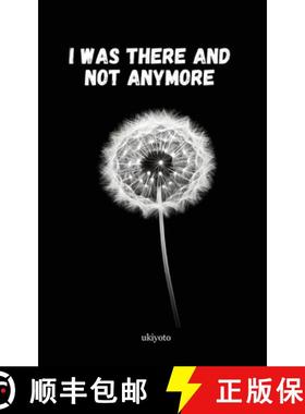 预订 I was there and not anymore [9789361726392]