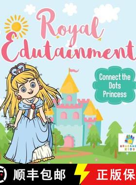 【3-4周达】Royal Edutainment | Connect the Dots Princess [9781645216919]