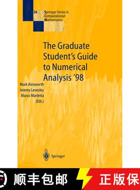 【3-4周达】The Graduate Student’s Guide to Numerical Analysis ’98: Lecture Notes from the VIII EPSR... [9783642085031]