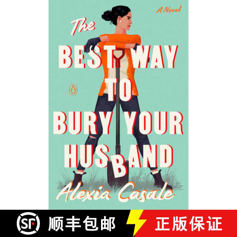 【3-4周达】The Best Way to Bury Your Husband [9780593654606]
