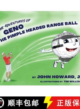 【3-4周达】The Adventures of Geno The Pimple Headed Range Ball [9780615267746]