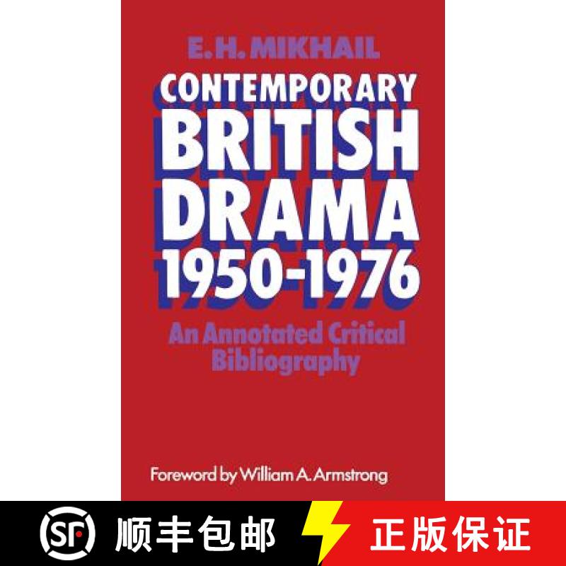 【3-4周达】Contemporary British Drama 1950-1976 : An Annotated Critical Bibliography [9781349030873]