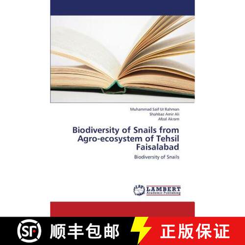 预订 Biodiversity of Snails from Agro-ecosystem of Tehsil Faisalabad [9783659397691]