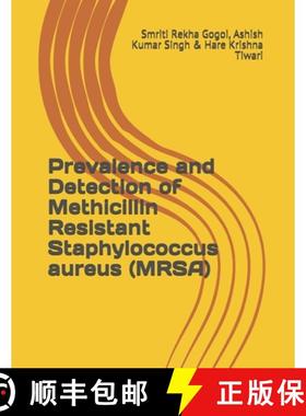 【3-4周达】Prevalence and Detection of Methicillin Resistant Staphylococcus aureus (MRSA) [9788194031642]