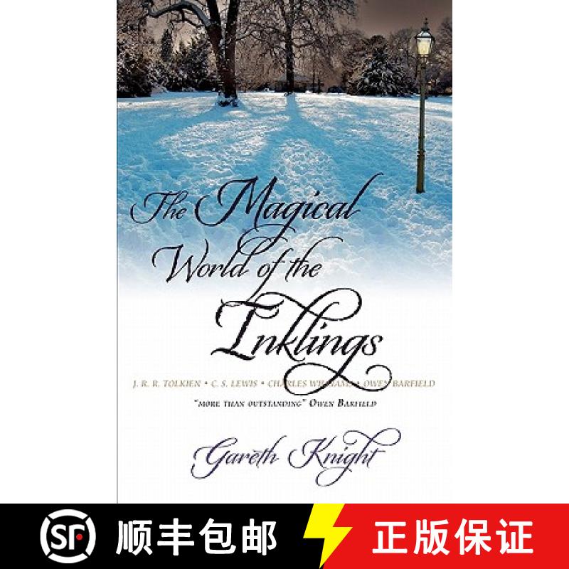 【2-3周达】Magical World of the Inklings: JRR Tolkien, CS Lewis, Charles Williams, Owen Barfield [9781908011015]