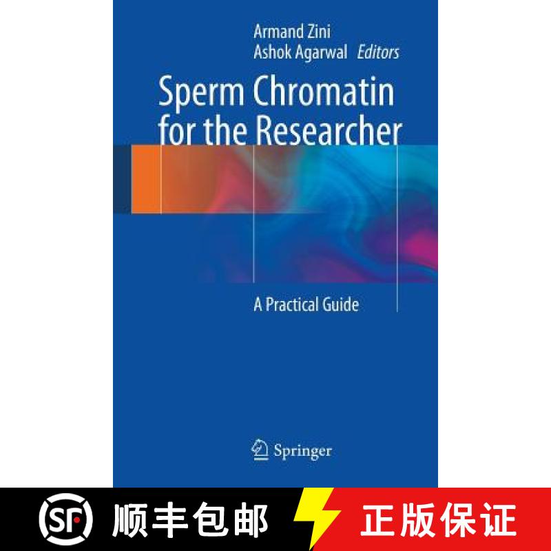【3-4周达】Sperm Chromatin for the Researcher: A Practical Guide [9781461484585]