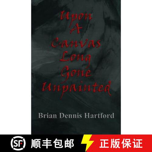 【3-4周达】Upon a Canvas Long Gone Unpainted [9798985731415]