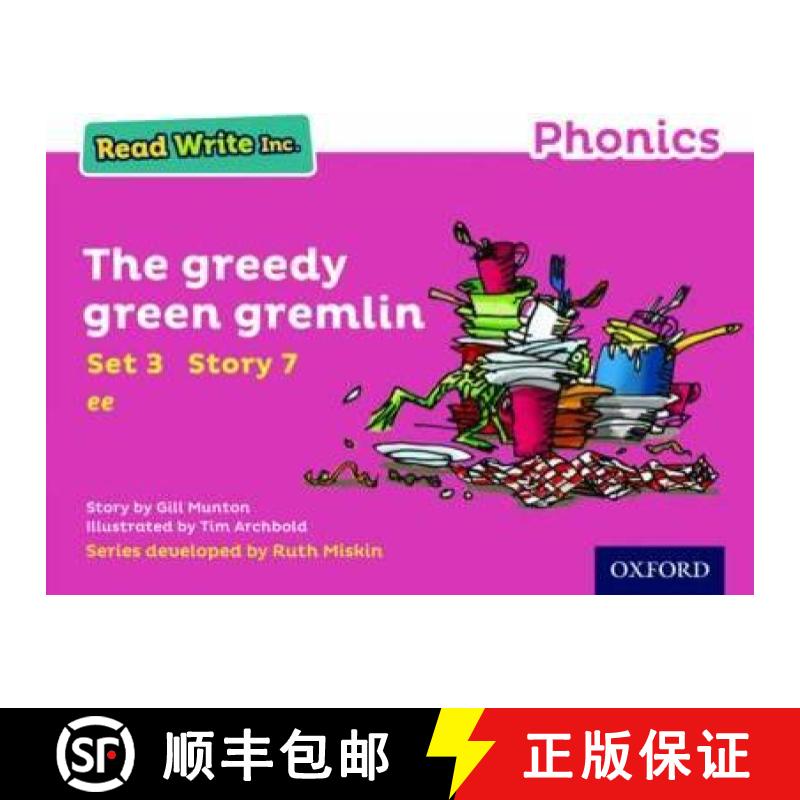 【2-3周达】Read Write Inc. Phonics: The Greedy Green Gremlin (Pink Set 3 Storybook 7) [9780198371755]