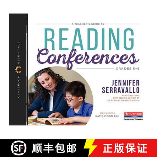 A Teacher's Guide to Reading Conferences: The Classroom Essentials Series [9780325099156]