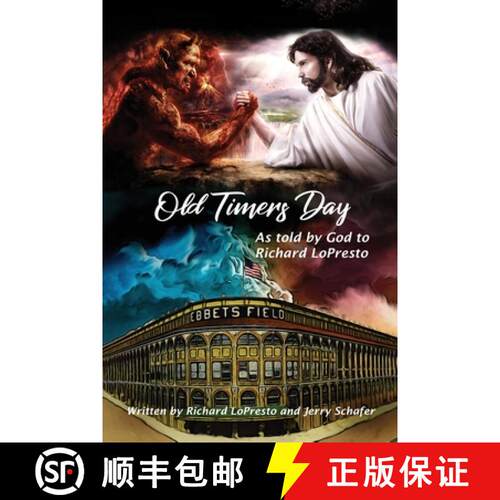 【3-4周达】Old Timers Day: As Told by God to Richard LoPresto [9798895313329]