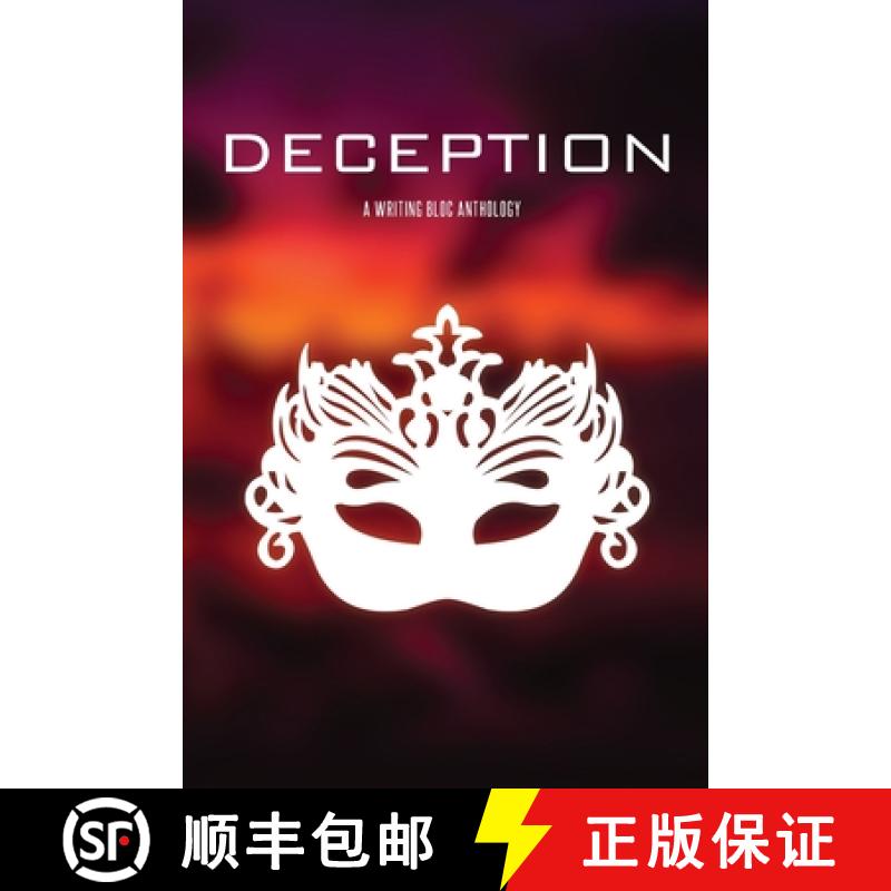 预订 Deception: A Writing Bloc Anthology [9798986554365]