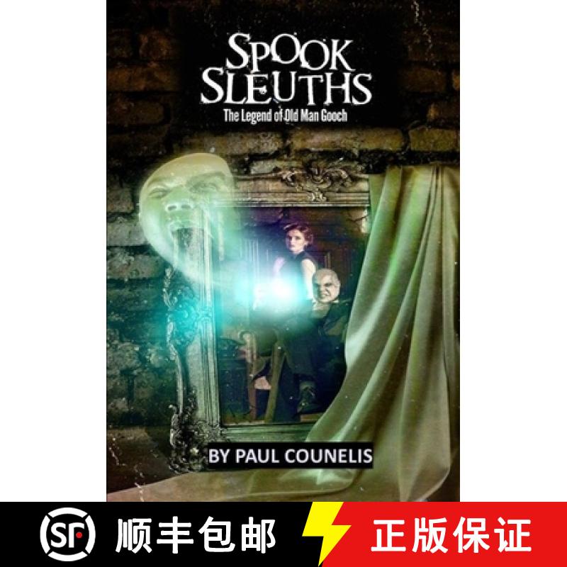 【3-4周达】Spook Sleuths! The Legend of Old Man Gooch [9781387676453]