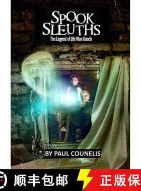 【3-4周达】Spook Sleuths! The Legend of Old Man Gooch [9781387676453]