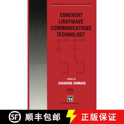 【3-4周达】Coherent Lightwave Communications Technology [9780412579400]