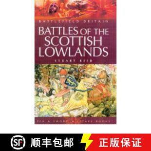 【3-4周达】Battles of the Scottish Lowlands: Battlefield Scotland [9781844150786]