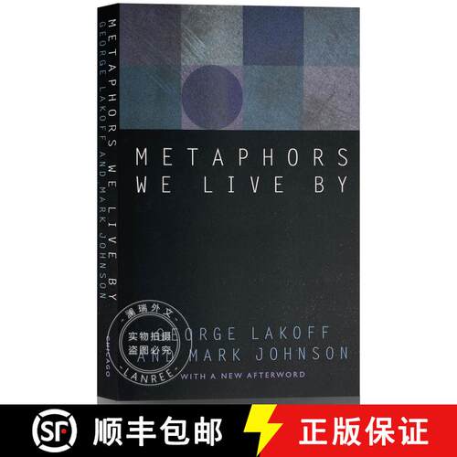 现货 我们赖以生存的隐喻 Metaphors We Live by [9780226468013]