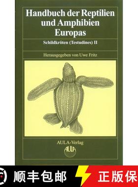 预订 Handbuch der Reptilien und Amphibien Europas, Band 3/IIIB: Schildkröten (Testudines) II (Chelon... [9783891046548]