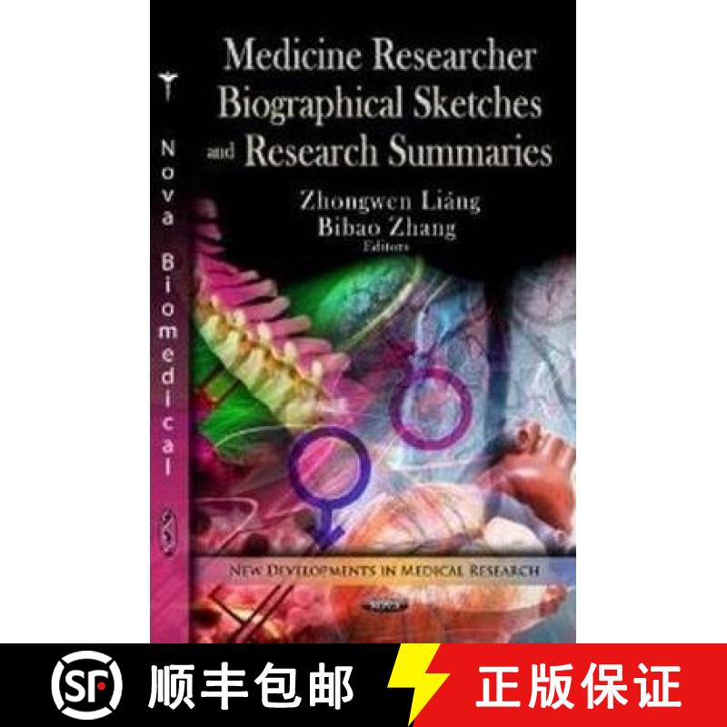 【3-4周达】Medicine Researcher Biographical Sketches and Research Summaries [9781621009924]