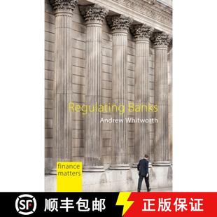 Regulating Banks Instability 9781788214049 4周达 Politics The