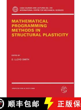 【3-4周达】Mathematical Programming Methods in Structural Plasticity [9783211821916]