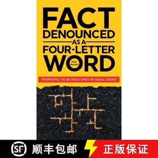 【3-4周达】精装 Fact Denounced as a Four-Letter Word: and other accidental thoughts in a world domina... [9783033113107]