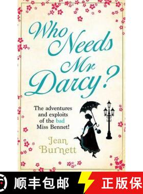 【3-4周达】Who Needs Mr Darcy?: heart-warming and hilarious, this is Lydia Bennet's story [9780751547047]