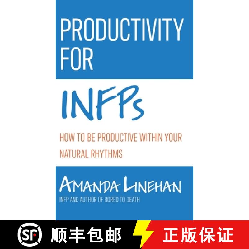 【3-4周达】Productivity For INFPs: How To Be Productive Within Your Natural Rhythms [9798215617755]