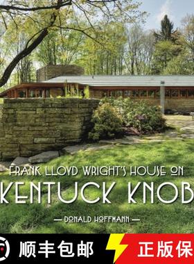 预订 Frank Lloyd Wrights House on Kentuck Knob [9780822941194]