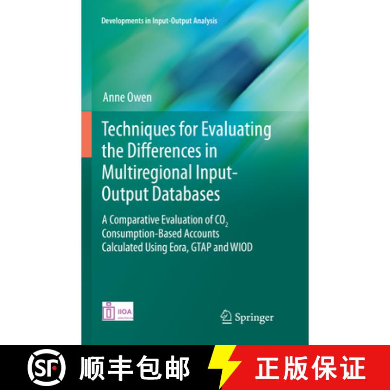 【3-4周达】Techniques for Evaluating the Differences in Multiregional Input-Output Databases: A Compa... [9783319846828]