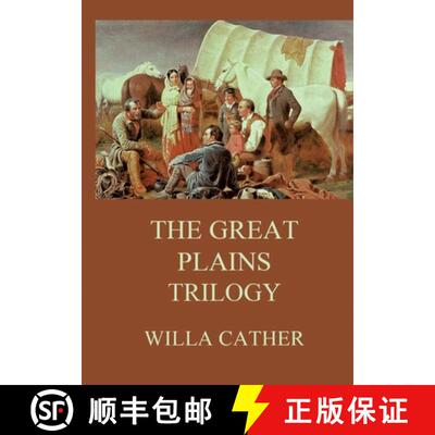 【3-4周达】The Great Plains Trilogy: Biographically Annotated Edition [9783988686633]