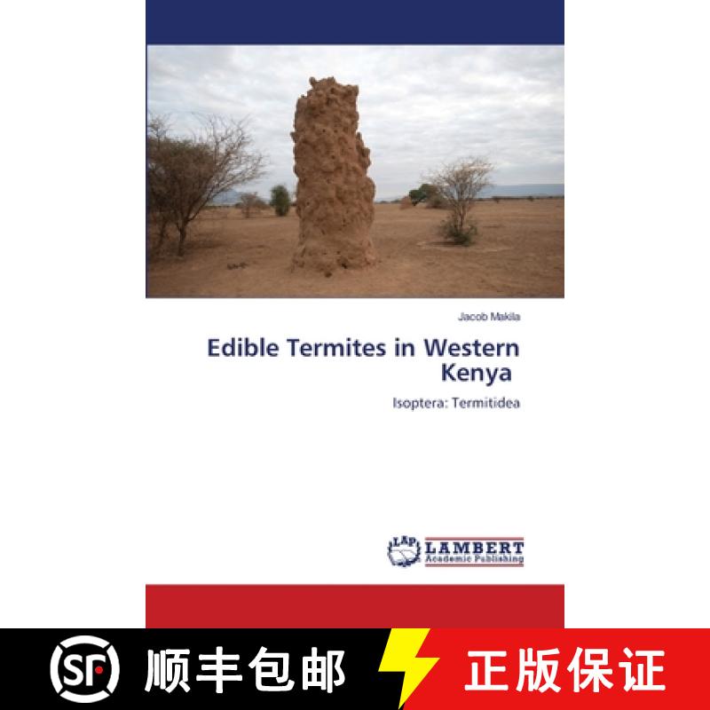 【2-3周达】Edible Termites in Western Kenya [9786207998357]