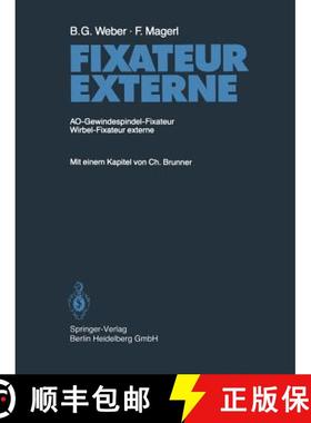 【3-4周达】Fixateur Externe: Ao-Gewindespindel-Fixateur Wirbel-Fixateur Externe [9783662072448]