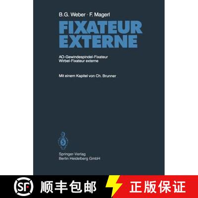 【3-4周达】Fixateur Externe: AO-Gewindespindel-Fixateur Wirbel-Fixateur externe [9783662072448]
