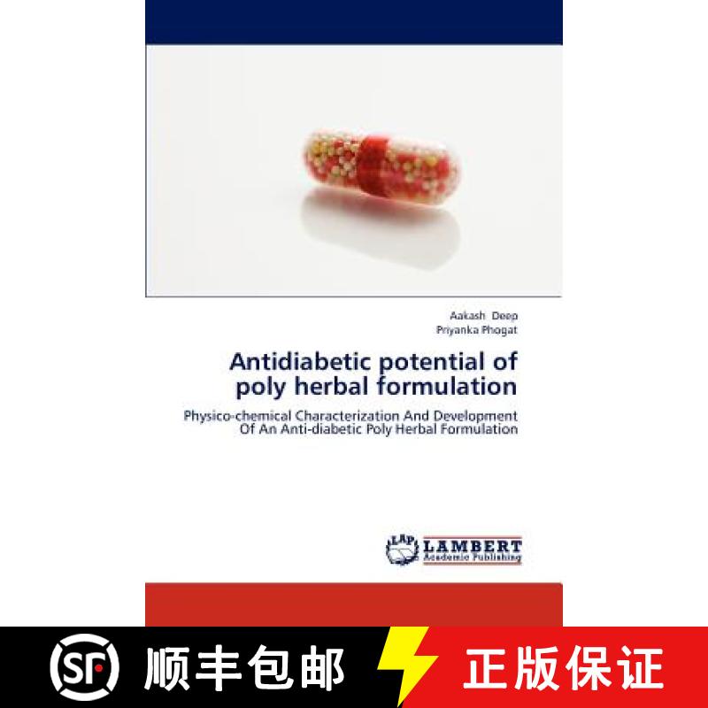 预订 Antidiabetic Potential of Poly Herbal Formulation [9783659292040]
