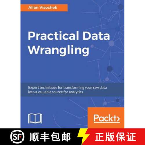 预订 Practical Data Wrangling [9781787286139]