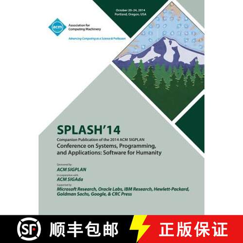 【3-4周达】SPLASH 14, ACM SIGPLAN Conference on Systems, Programming, Languages and Applications [9781450333825]