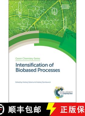 【3-4周达】Intensification of Biobased Processes [9781782628552]