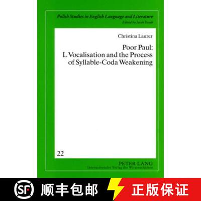预订 Poor Paul: L Vocalisation and the Process of Syllable-Coda Weakening [9783631569139]