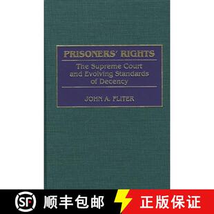 Evolving Prisoners Court 预订 Standards 9780313314759 The Decency Rights Supreme and