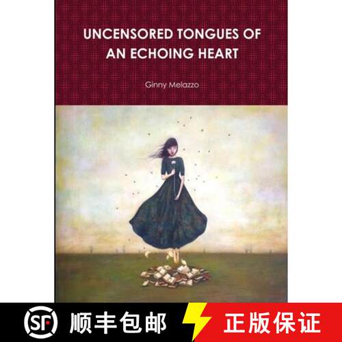 【3-4周达】Uncensored Tongues of an Echoing Heart [9780359838448]