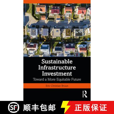 【3-4周达】精装 Sustainable Infrastructure Investment: Toward a More Equitable Future [9781032157986]