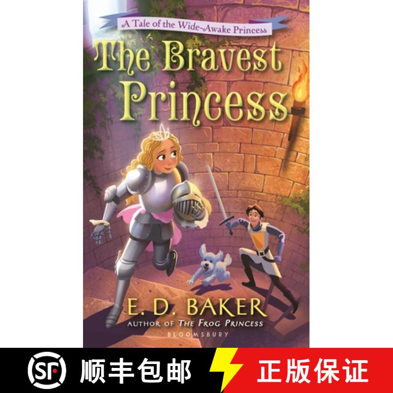 【3-4周达】Bravest Princess: A Tale of the Wide-Awake Princess [9781408850275]