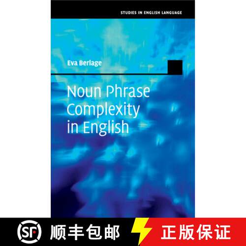 【3-4周达】Noun Phrase Complexity in English [9781108790420]